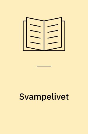 Svampelivet