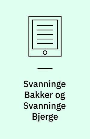 Svanninge Bakker og Svanninge Bjerge