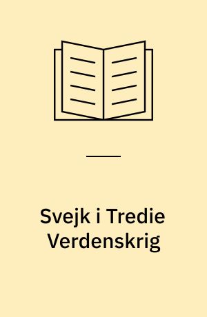 Svejk i Tredie Verdenskrig