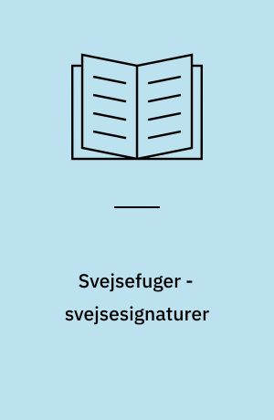 Svejsefuger - svejsesignaturer