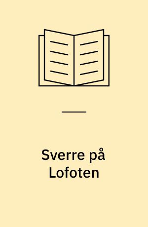 Sverre på Lofoten