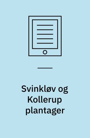 Svinkløv og Kollerup plantager