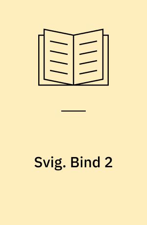 Svig. Bind 2