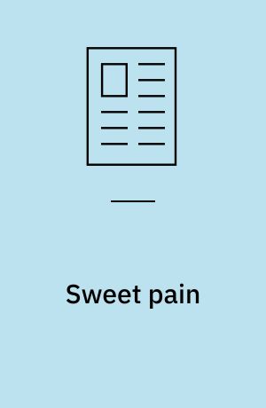 Sweet pain