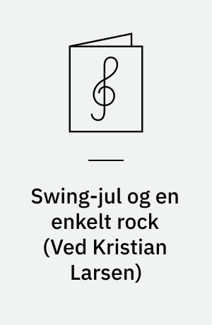 Swing-jul og en enkelt rock : SAB
