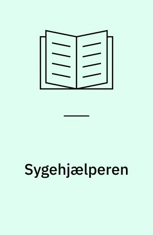 Sygehjælperen : en grundbog