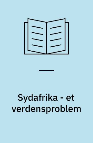 Sydafrika - et verdensproblem