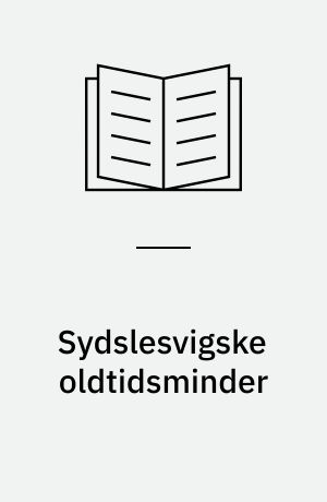 Sydslesvigske oldtidsminder