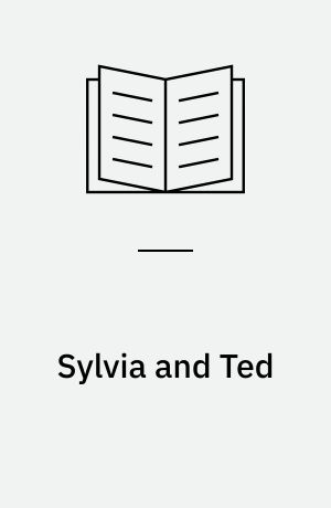 Sylvia and Ted : a novel