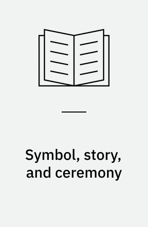 Symbol, story, and ceremony : using metaphor in individual and family therapy