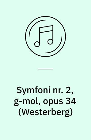 Symfoni nr. 2, g-mol, opus 34