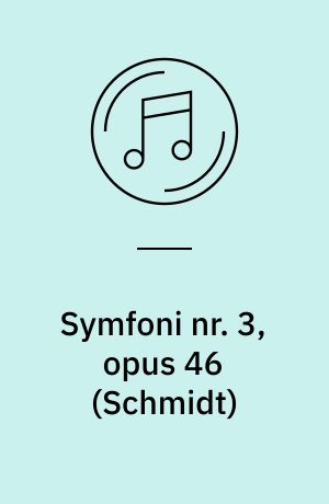 Symfoni nr. 3, opus 46: Symfoni nr. 5, opus 61 : Ellipsen: Symfoni nr. 7, opus 83 : De tre versioner