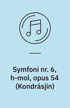 Symfoni nr. 6, h-mol, opus 54