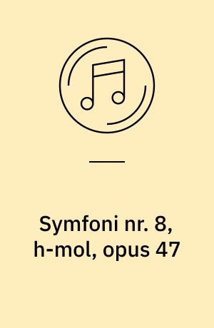 Symfoni nr. 8, h-mol, opus 47: Forårsfantasi, opus 23