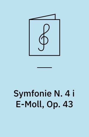 Symfonie N. 4 i E-Moll, Op. 43