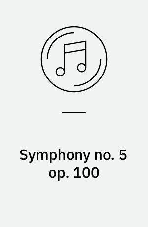 Symphony no. 5 op. 100