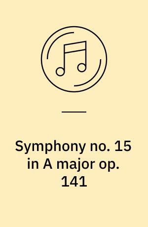 Symphony no. 15 in A major op. 141