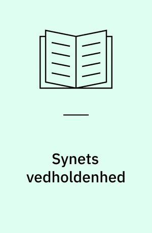 Synets vedholdenhed