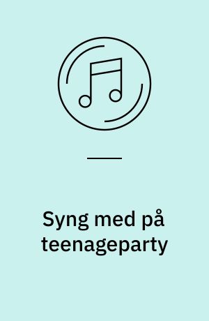 Syng med på teenageparty