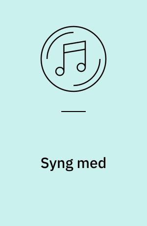 Syng med