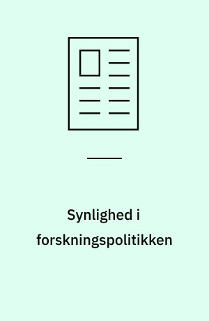 Synlighed i forskningspolitikken