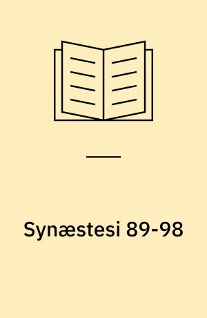 Synæstesi 89-98 : eksperimentel foranstaltning af tværgående karakter