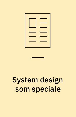 System design som speciale : på A U er en ny civilingeniør overbygningsuddannelse igangsat med bl.a. hydraulik
