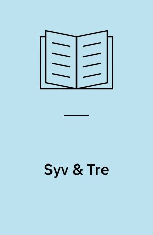 Syv & Tre : den magiske snor