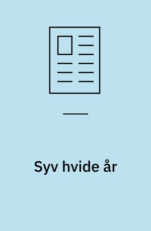 Syv hvide år