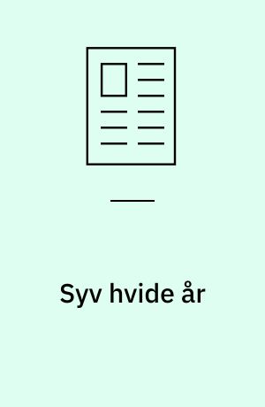 Syv hvide år