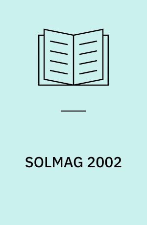 SOLMAG 2002 : proceedings of the Magnetic Coupling of the Solar Atmosphere Euroconference and IAU colloquium 188, 11-15 June 2002, Santorini, Greece