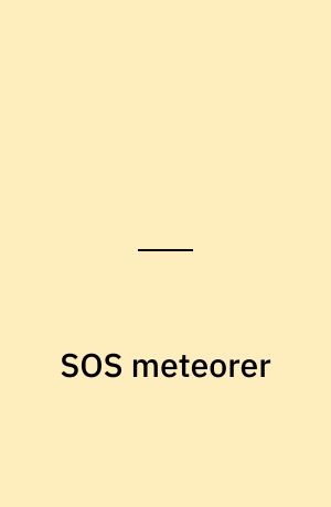 SOS meteorer
