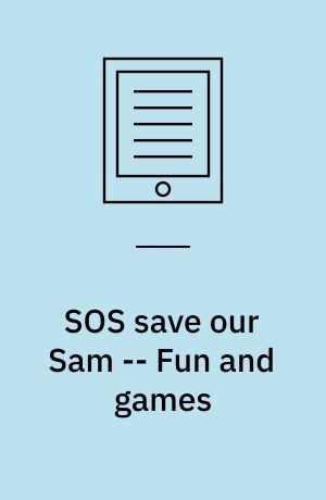 SOS save our Sam : storybook