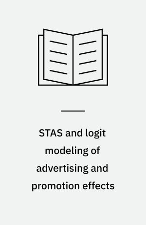 STAS and logit modeling of advertising and promotion effects