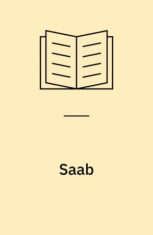 Saab : Personenwagen seit 1947