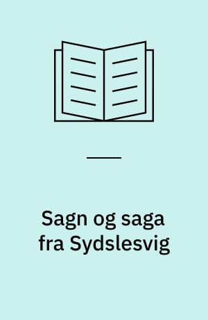 Sagn og saga fra Sydslesvig