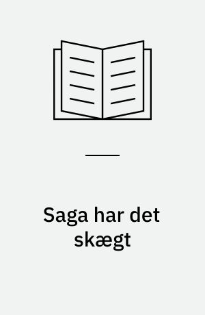 Saga har det skægt