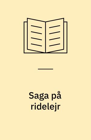 Saga på ridelejr