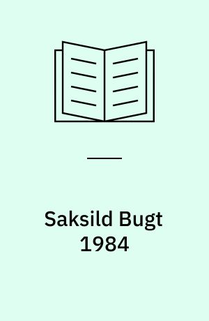 Saksild Bugt 1984 : undersøgelser af sediment og bundfauna omkring spildevandsudledningen i Saksild Bugt : rapport