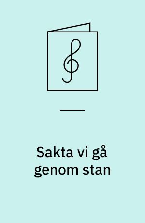 Sakta vi gå genom stan