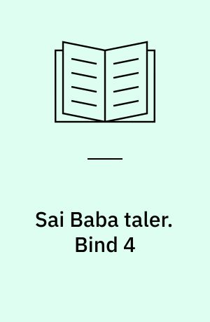 Sai Baba taler. Bind 4