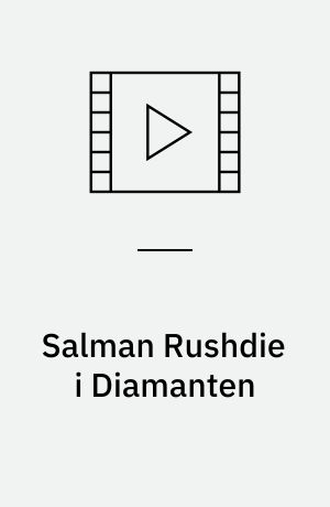 Salman Rushdie i Diamanten