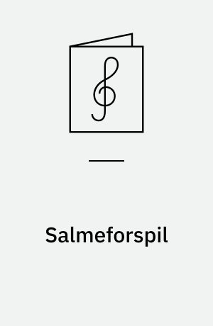 Salmeforspil : for orgel