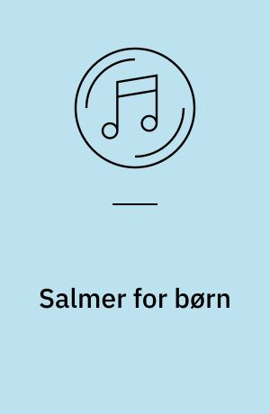 Salmer for børn