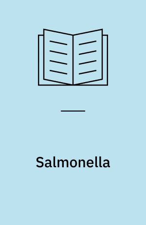 Salmonella : resumé og udskrift af høring i Folketinget den 11. november 1998