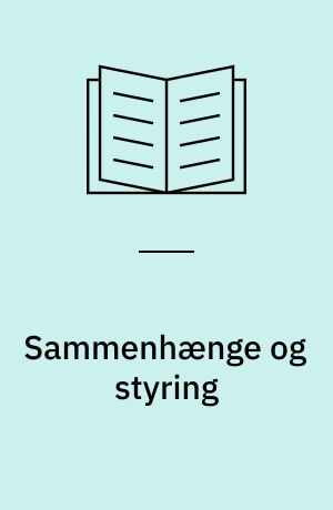 Sammenhænge og styring