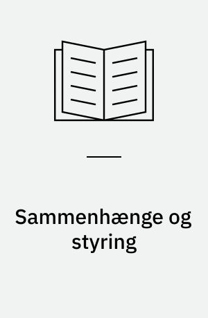 Sammenhænge og styring