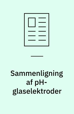 Sammenligning af pH-glaselektroder