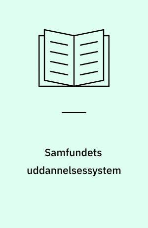 Samfundets uddannelsessystem