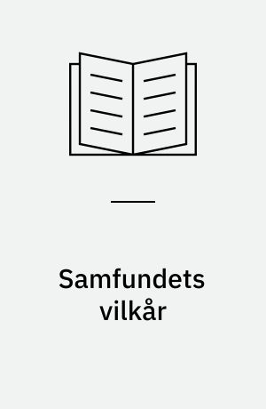 Samfundets vilkår : Habermas og Luhmann